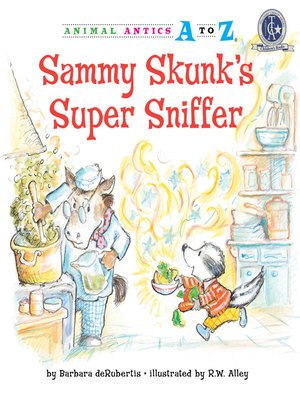 cover image of Sammy Skunk's Super Sniffer